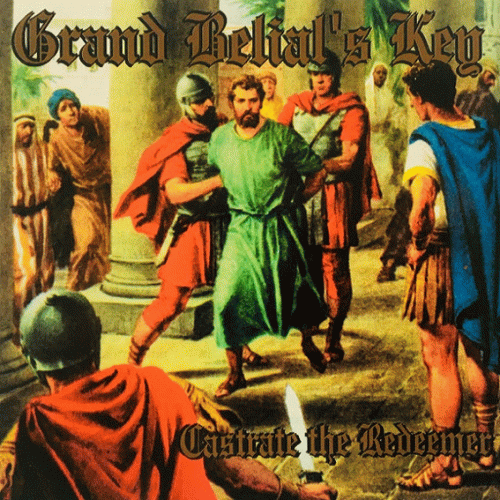 Grand Belial's Key : Castrate the Redeemer